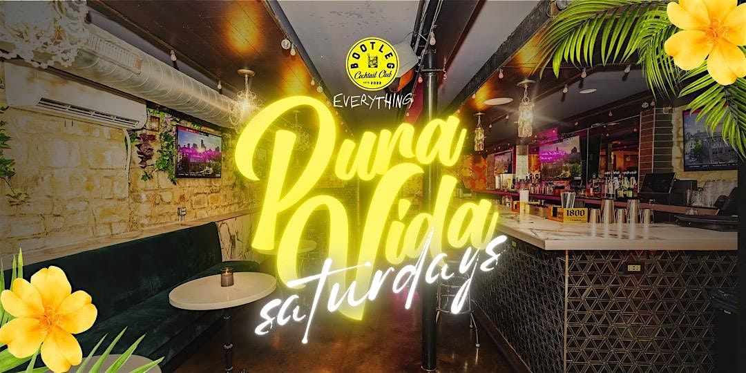 Pura Vida Saturdays Latin Night