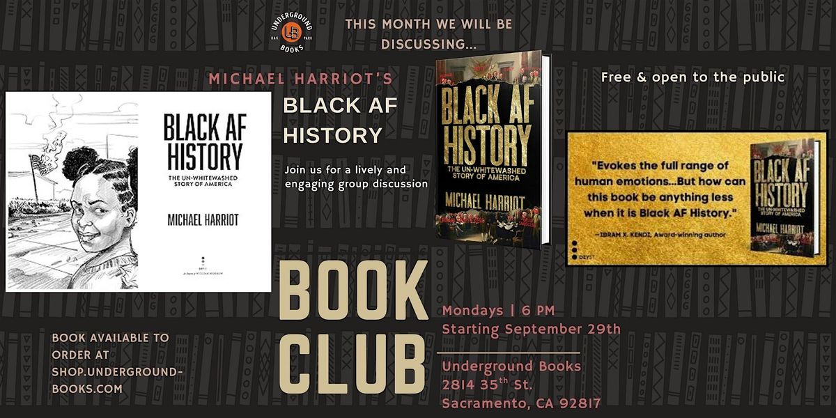 Underground Books Book Club : Black AF History