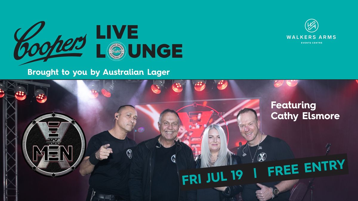 Walkers Coopers Live Lounge with Ex-Men featuring Cathy Elsmore - Friday July 19 *FREE ENTRY*