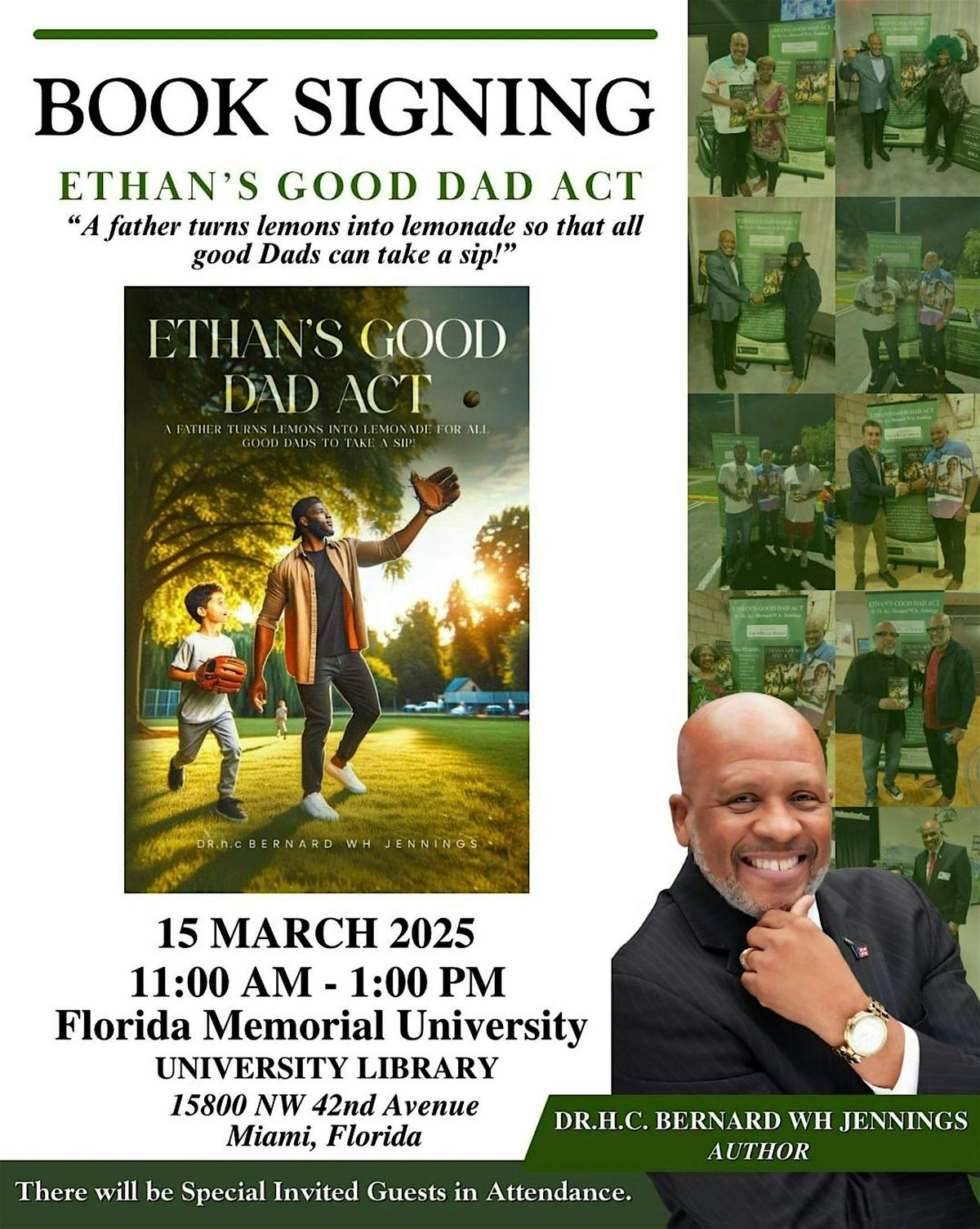 Book Signing for Dr hc Bernard Wh Jennings- Ethans Good Dad Act