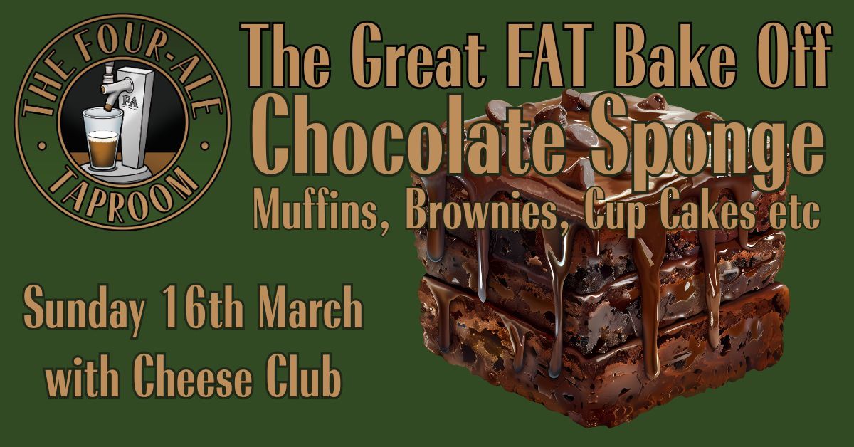 Spring FAT Bake Off - Chocolate Sponge Edition