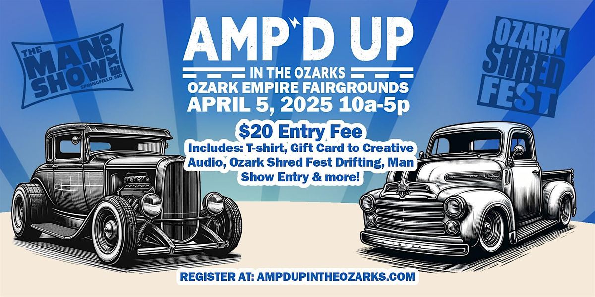 AMP'D UP IN THE OZARKS 2025