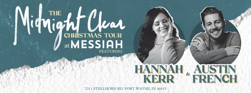 The Midnight Clear Christmas Tour with Hannah Kerr and Austin French