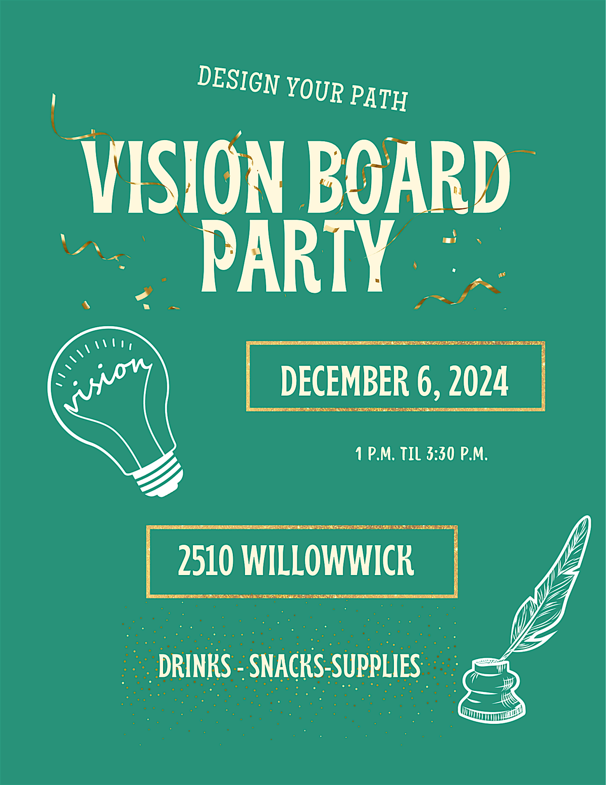 DESIGN YOUR PATH: VISION BOARD PARTY & PLANNER PRE LAUNCH