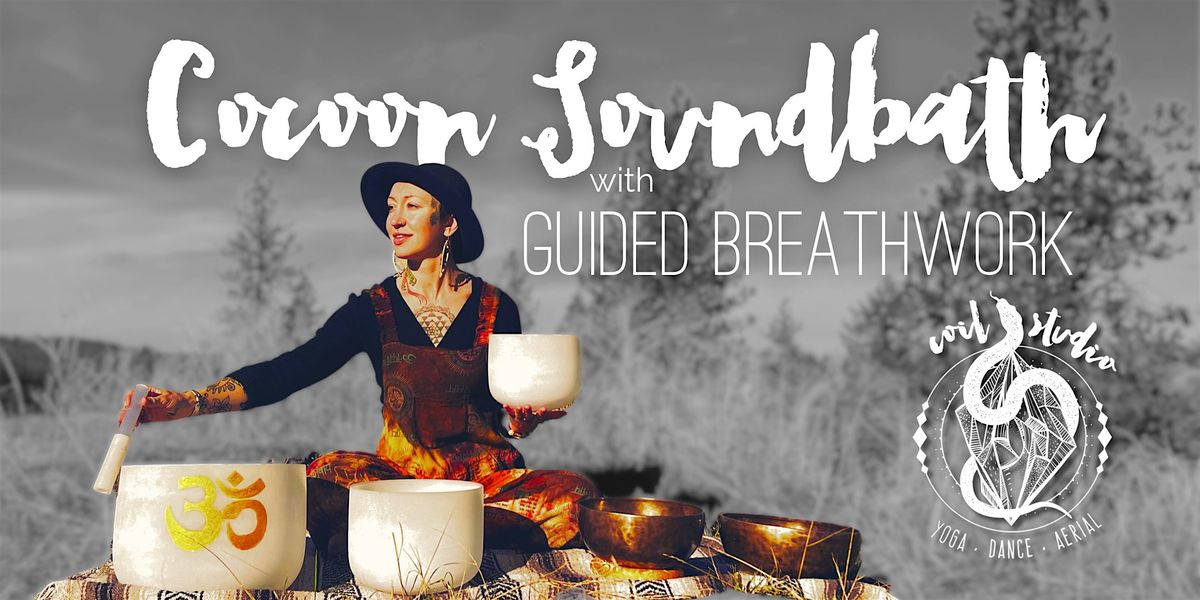 Cocoon Soundbath with Guided Breathwork