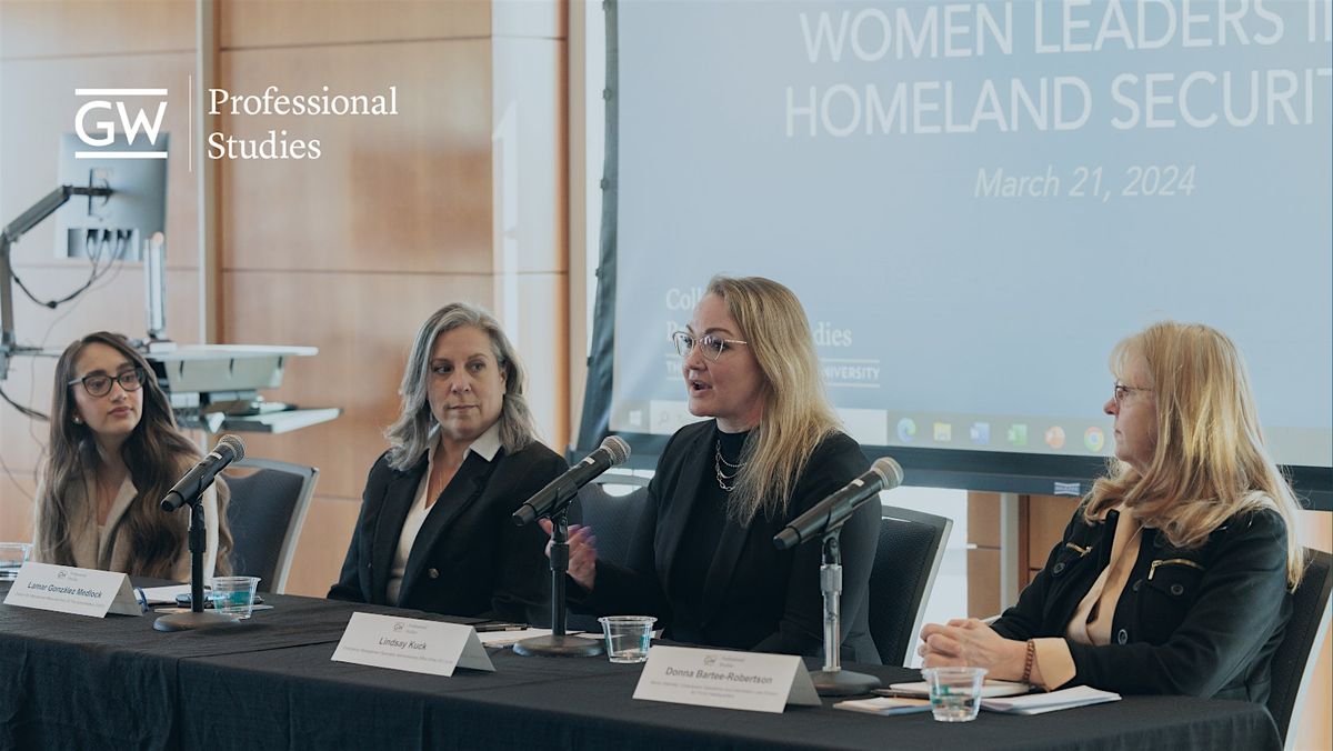 Women Leaders in  Homeland Security