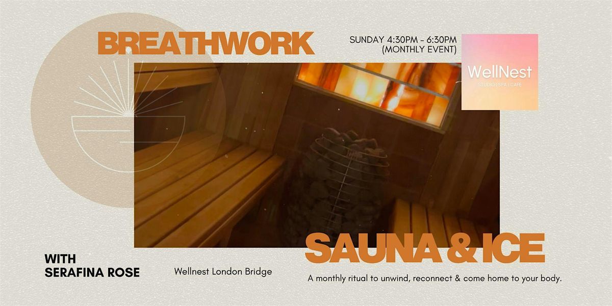 Rewind & Revive : Breathwork, Sauna & Ice Bath at WellNest London Bridge