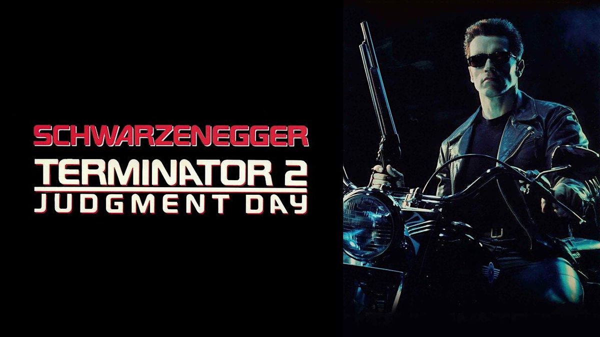 Terminator 2: Judgement Day (1991)