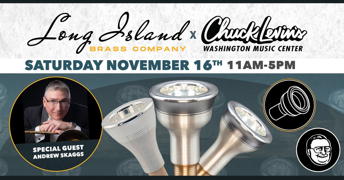 Long Island Brass Company Day at Chuck Levin's!