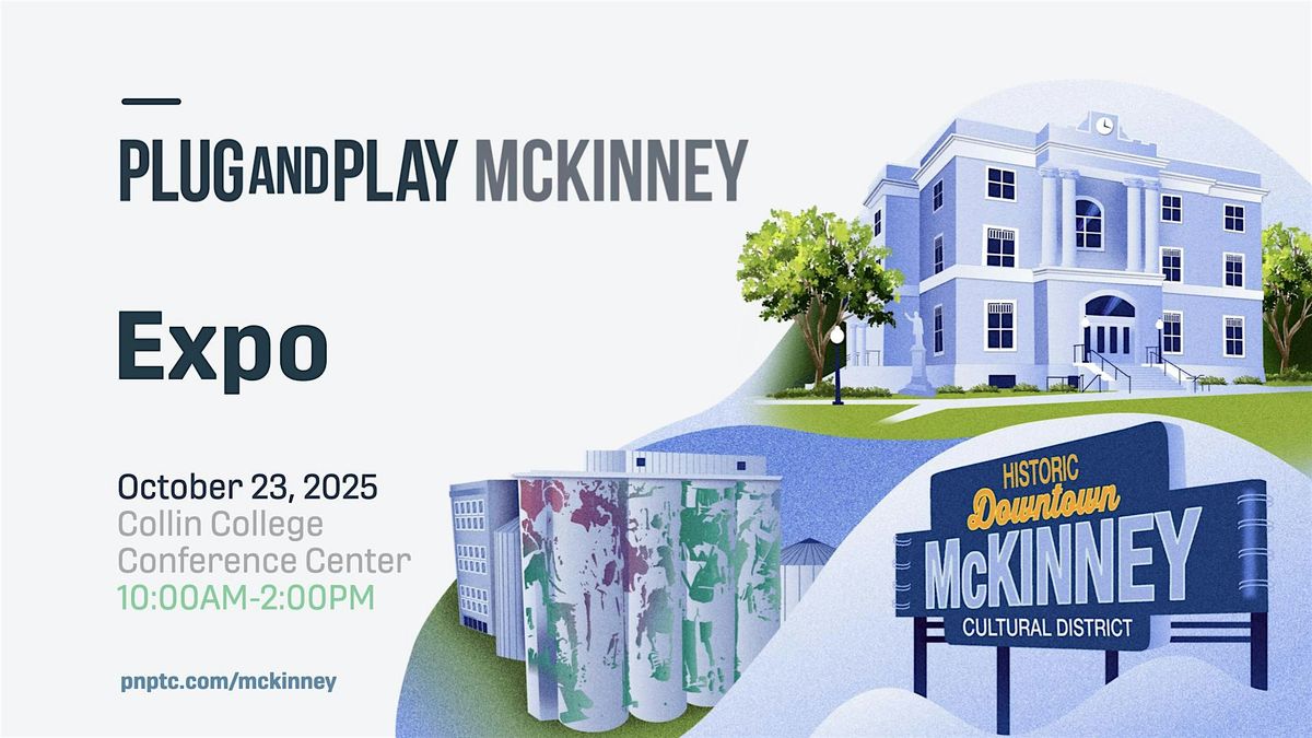 Plug and Play McKinney Batch 4 Expo