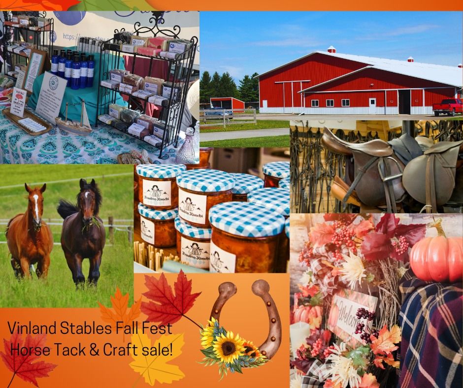 Vinland Stables Fall Fest Horse Tack & Craft Sale!