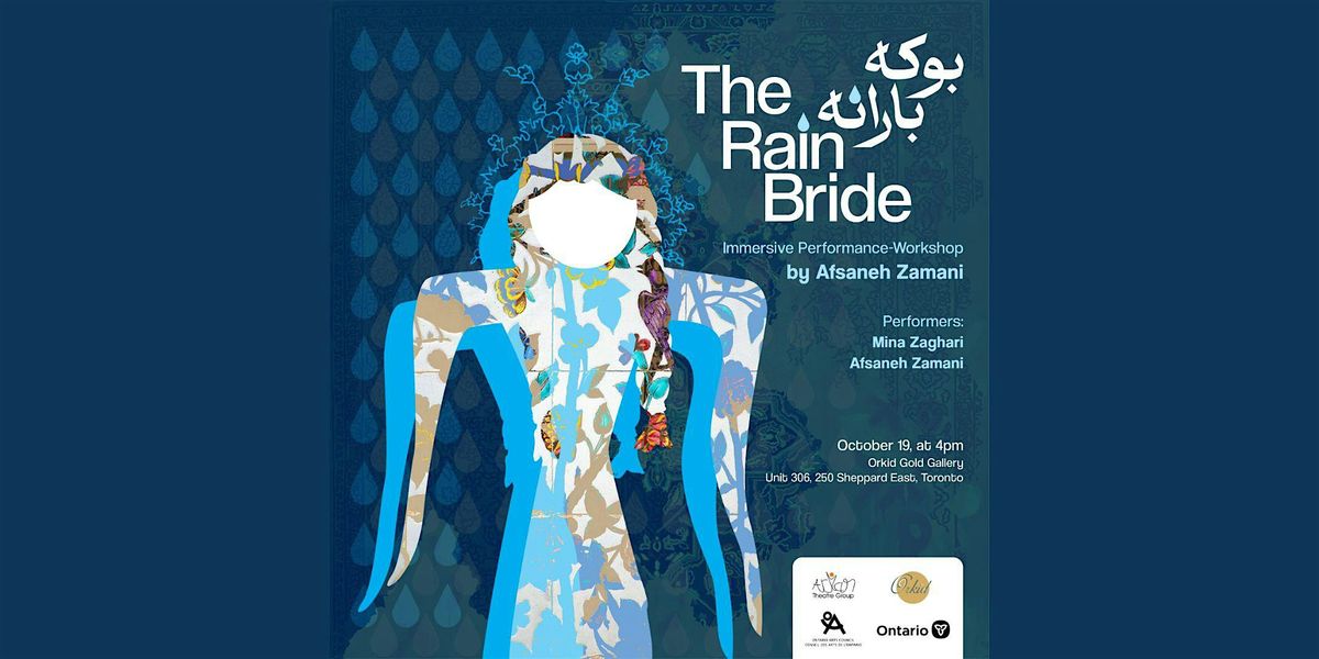 The Rain Bride \u2013 Immersive Performance-Workshop