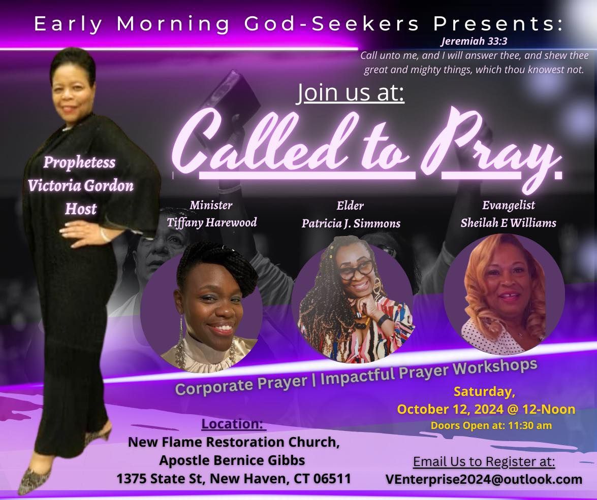 *Register Now for: CALLED TO PRAY!