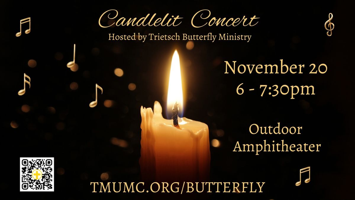 Candlelit Concert hosted by Butterfly Ministry