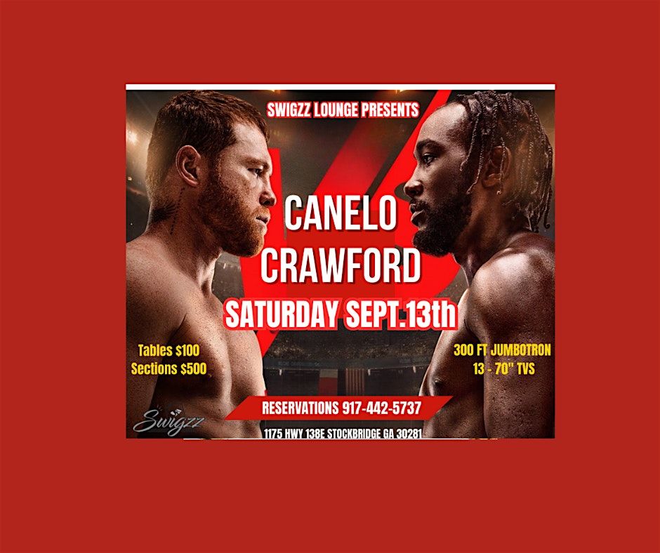 CANELO vs CRAWFORD FIGHT NIGHT - 300 ft Jumbotron + 13 big screens (70")