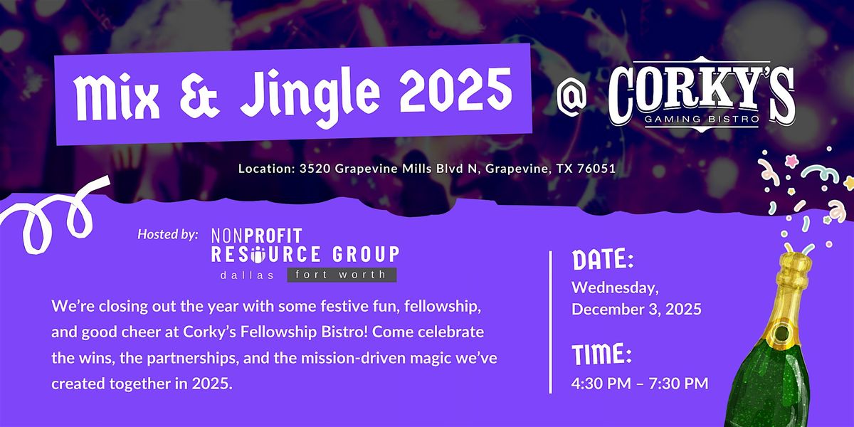 DFW Nonprofit Resource Group's Mix & Jingle 2025