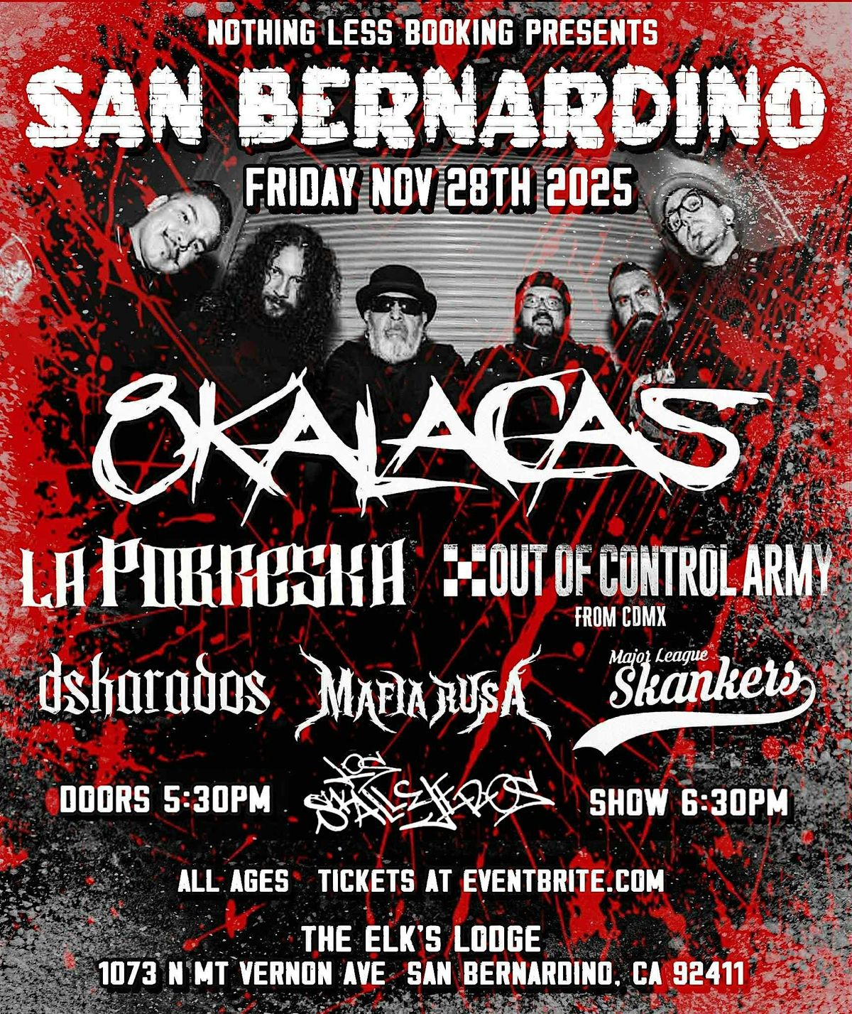 8 KALACAS | LA POBRESKA | OUT OF CONTROL ARMT (CDMX) @ THE ELK"S LODGE
