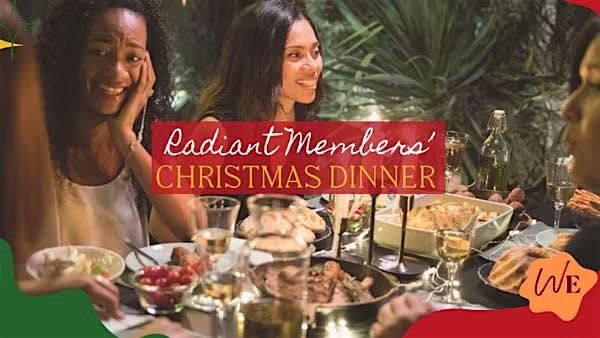 \u2728 Exclusive Radiant Event: Christmas Dinner \u2728