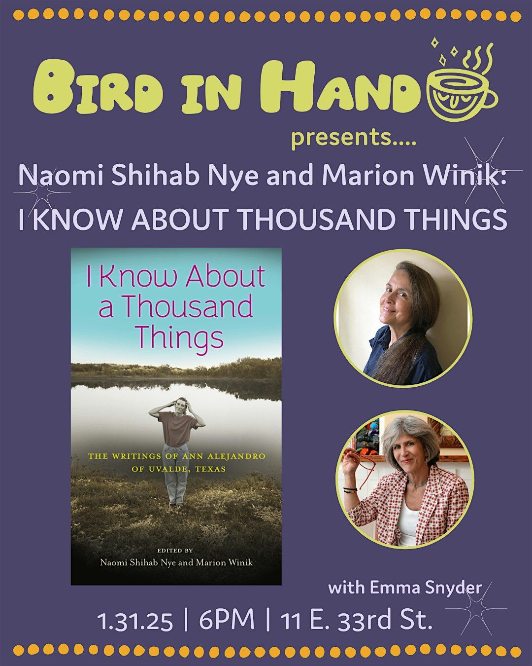 Naomi Shihab Nye and Marion Winik: I KNOW ABOUT A THOUSAND THINGS