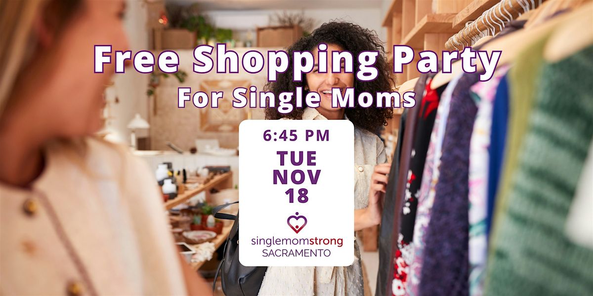 Free Shopping Party \u2013 For Single Moms