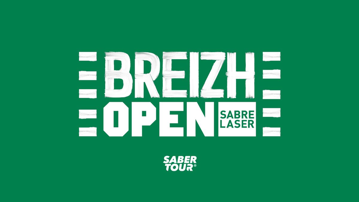 Breizh Open\u00ae #3 - Saber Tour\u00ae Challenger