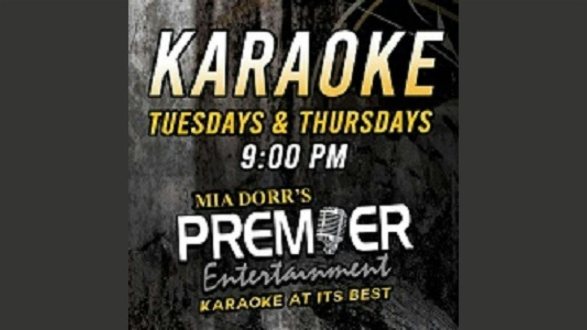 Karaoke with Mia Dorr's Premier Entertainment