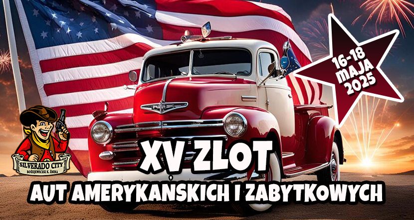 XV ZLOT AUT AMERYKA\u0143SKICH I ZABYTKOWYCH