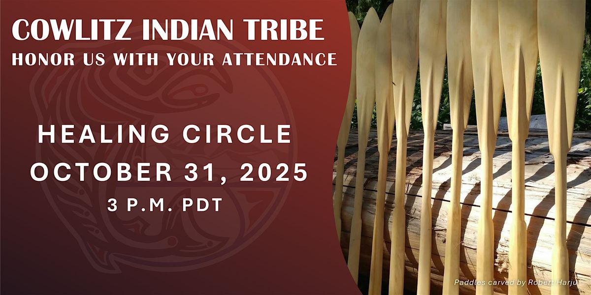 Cowlitz Indian Tribe Healing Circle