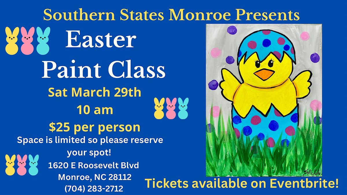 Easter Paint Class at Southern States Monroe