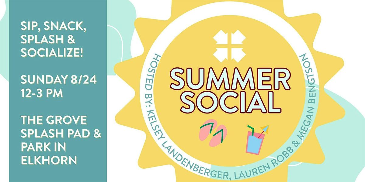 The Summer Social Client Appreciation Event!