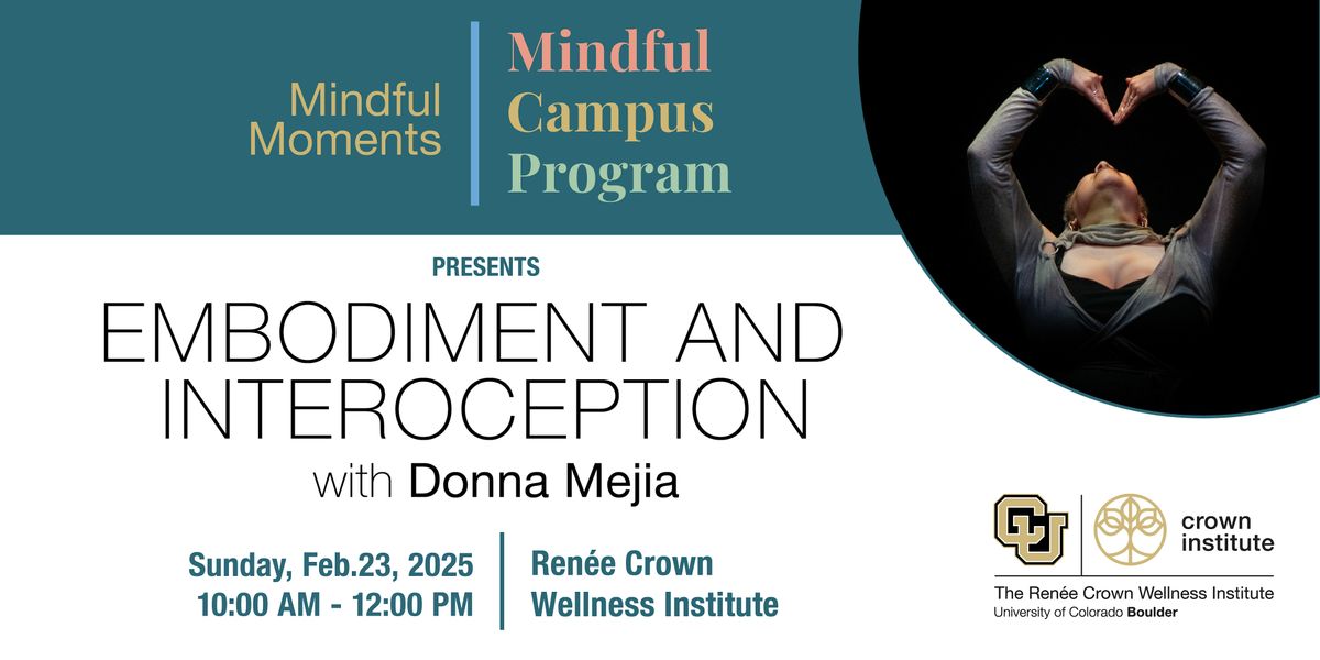 MCP Mindful Moments: Embodiment and Interoception Workshop w\/ Donna Mejia