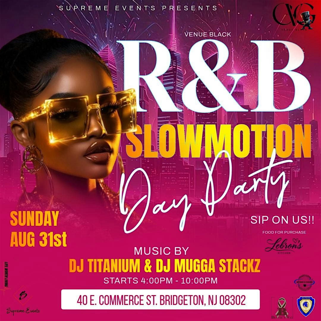 R&B SLOWMOTION