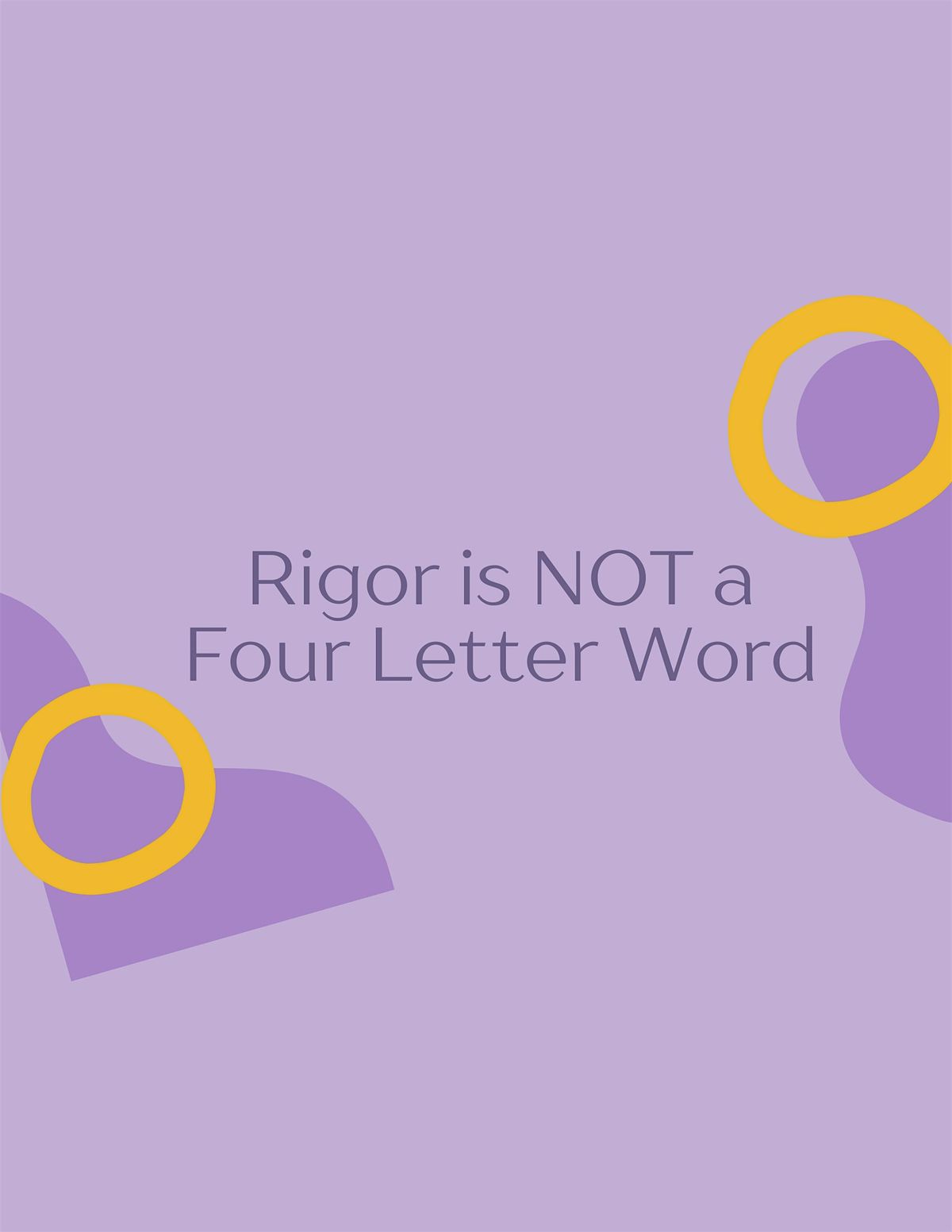 Rigor is NOT a Four-Letter Word (Book Study)