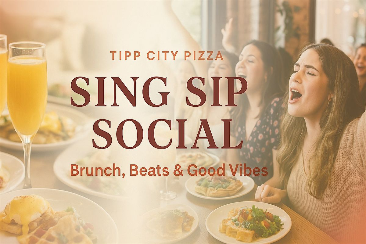 Sing Sip Social Brunch Sing-Along
