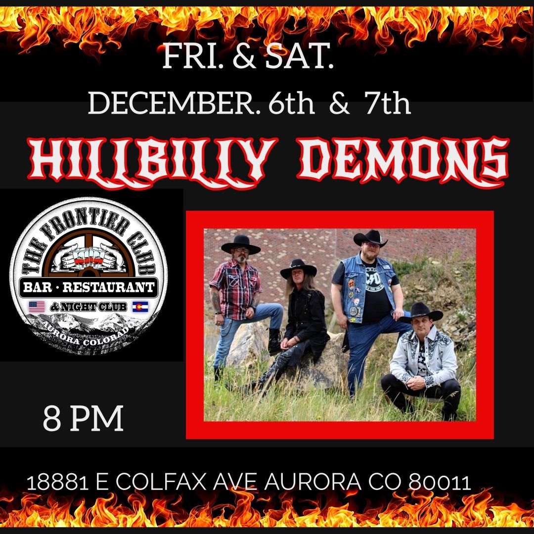 Hillbilly Demons @ The Frontier Club