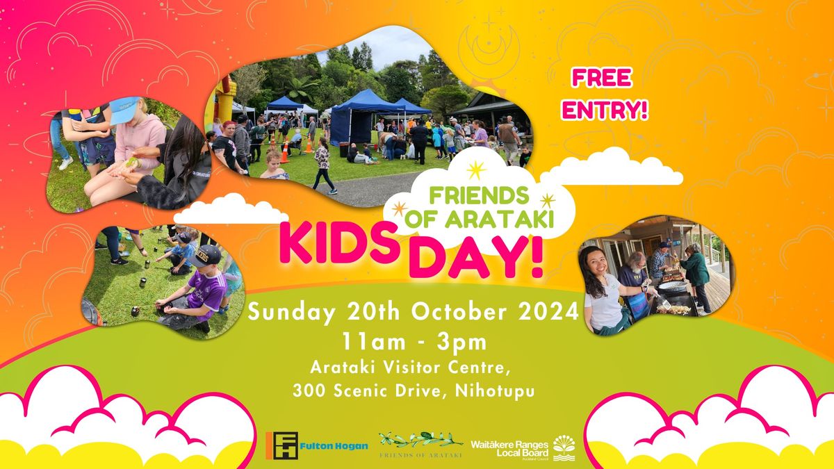 Friends of Arataki Kids Day! 