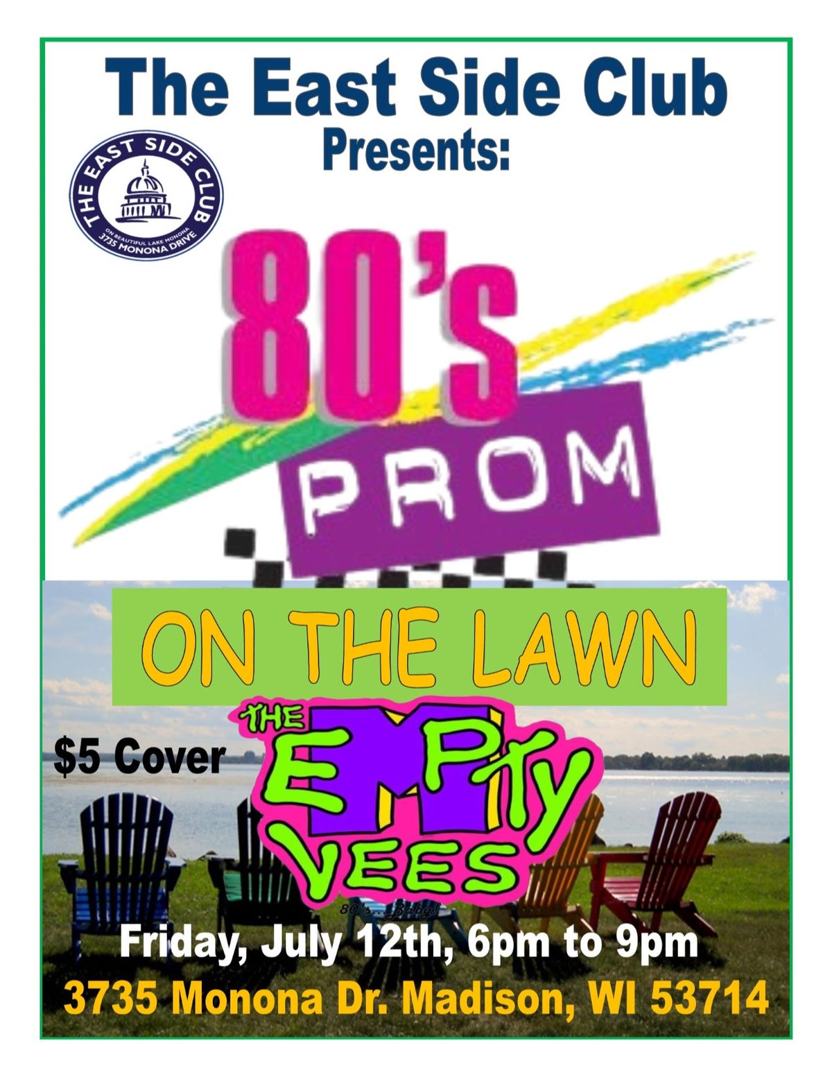 80's Prom on the Lawn w\/ The eMpTy Vees 
