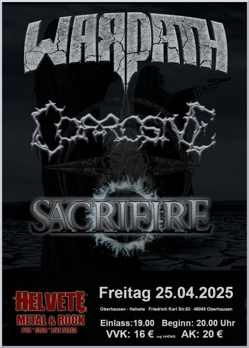 WARPATH + CORROSIVE + SACRIFIRE \/\/ Oberhausen presented by LEAVEN ENTERTAINMENT 