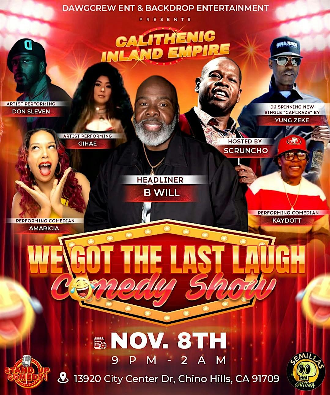 INLAND EMPIRE 'WE GOT THE LAST LAUGH COMEDY SHOW'