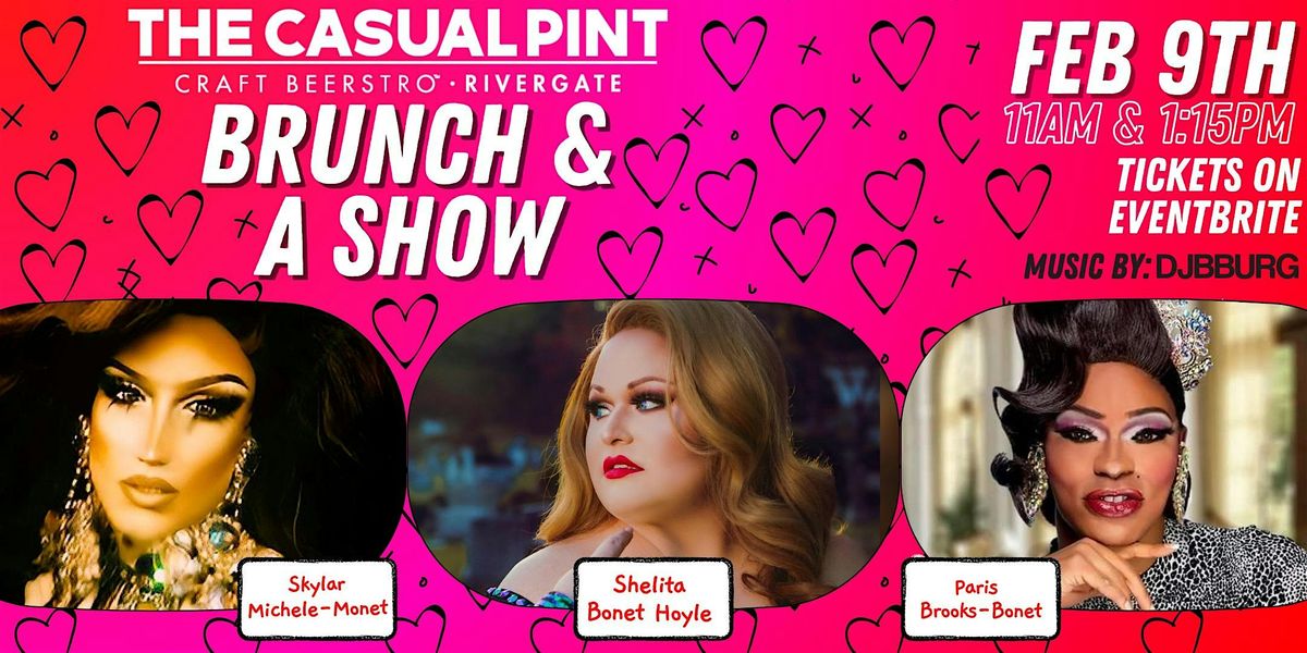 Drag Queen Show & Brunch at The Casual Pint, February 9, 2025