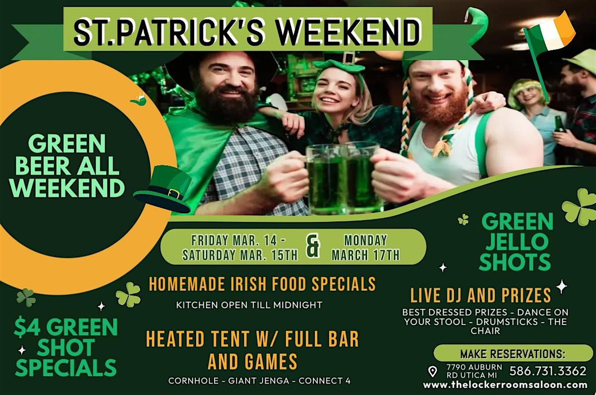 ST PADDYS DAY WEEKEND [SATURDAY]