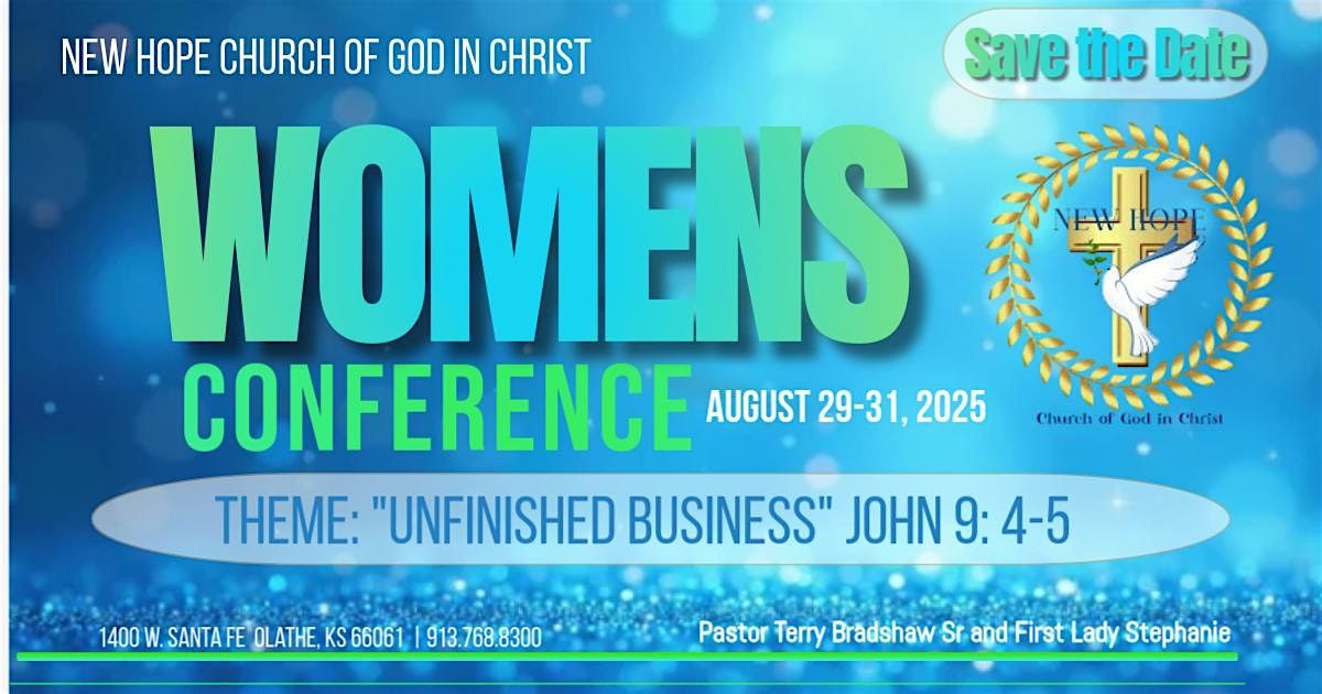 "Unfinished Business" Women's Conference