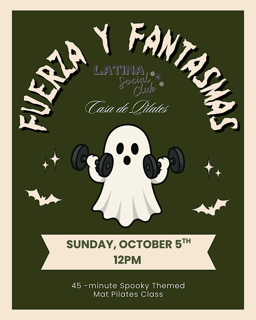 Fuerza y Fantasmas - Casa de Pilates x Latina Social Club DFW
