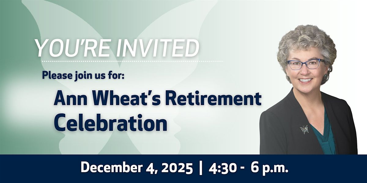 Celebrate Ann Wheat's Retirement | Duet