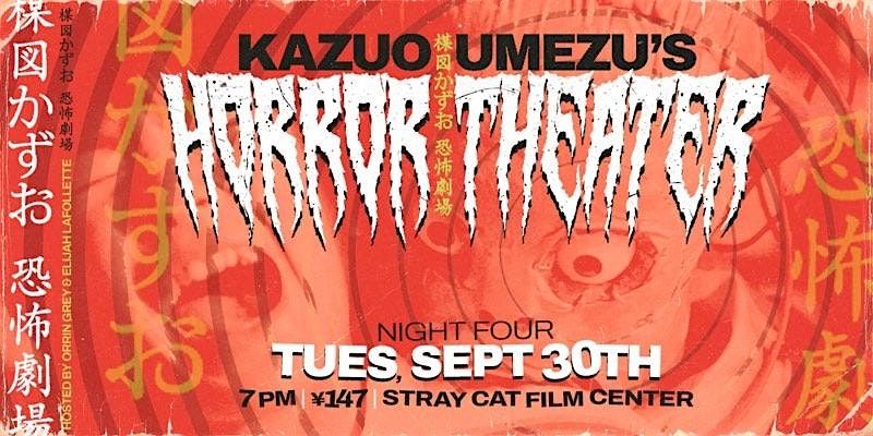 Kazuo Umezu Horror Theater!