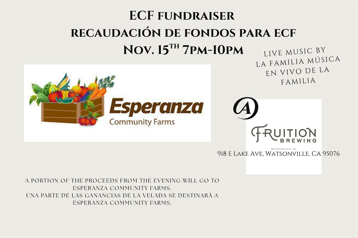 Esperanza Community Farms  Fundraiser  Recaudaci\u00f3n de fondos para ECF