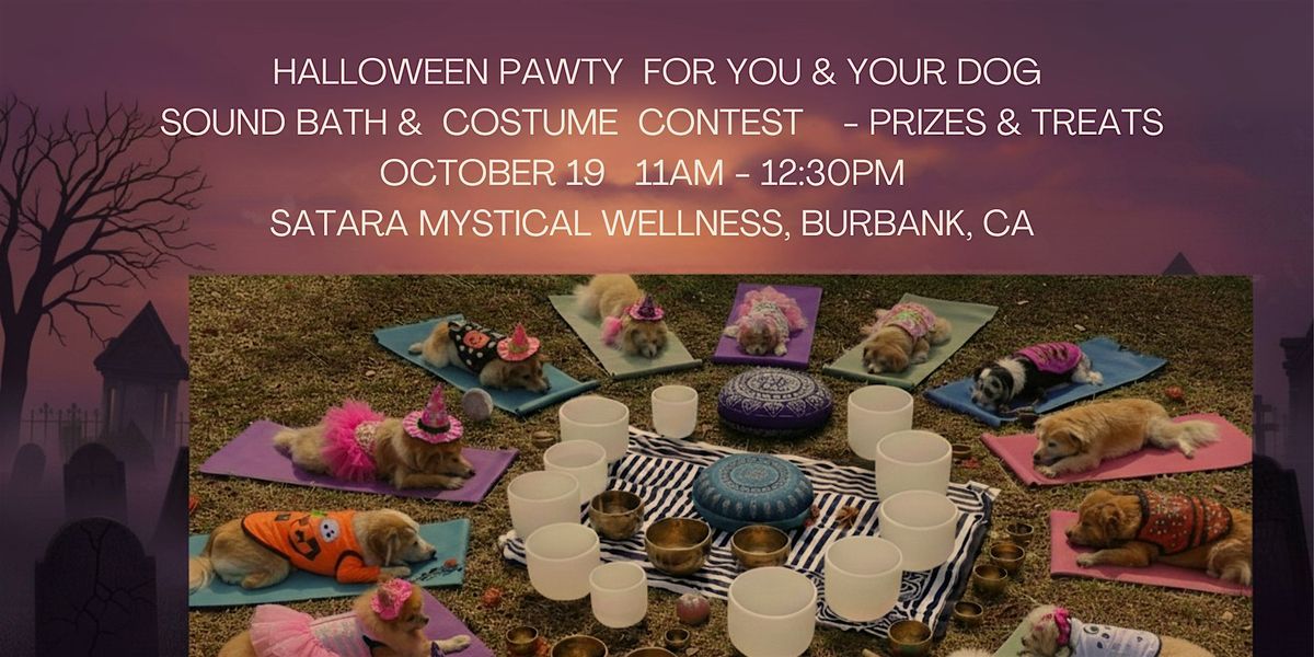 Howl-O-Ween Pawty:Mix & Mingle + Sound Bath + Costume Contest with Your Dog
