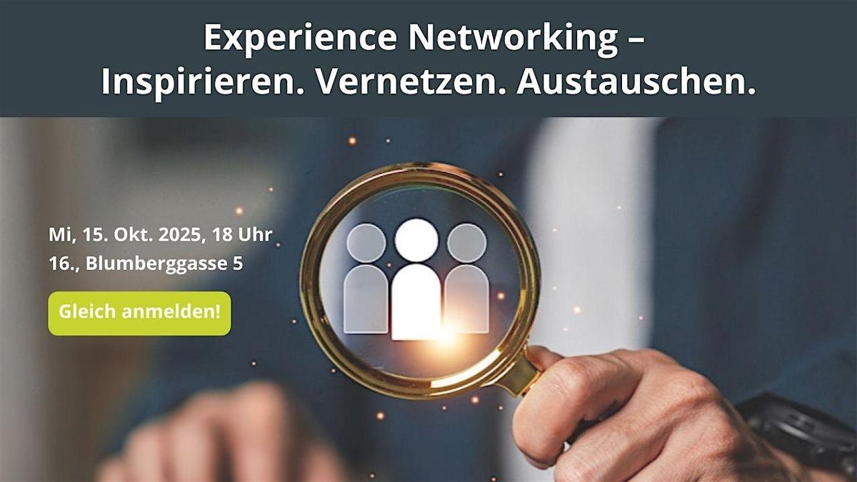 Experience Networking