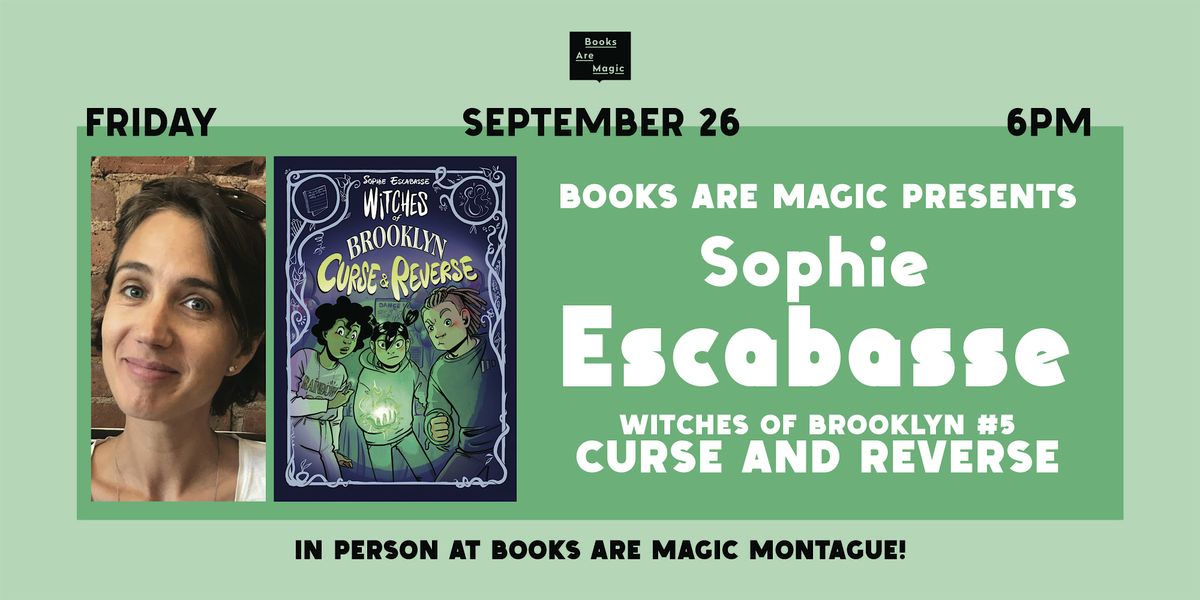 In-store: Sophie Escabasse presents Witches of Brooklyn #5: Curse & Reverse