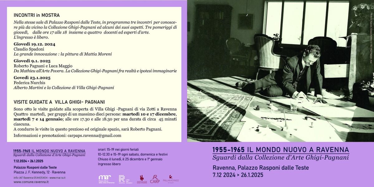 1955-1965 IL MONDO NUOVO A RAVENNA - INCONTRI IN MOSTRA